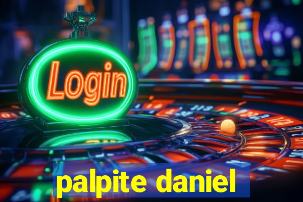 palpite daniel